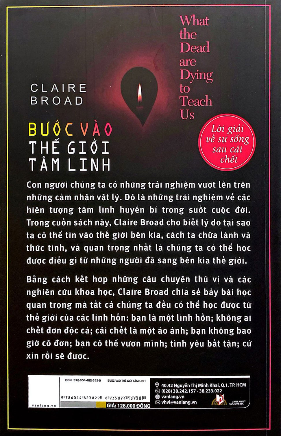 What The Dead Are Dying To Teach Us - Những Bài Học Từ Cuộc Sống Bên Kia - Bước Vào thế Giới Tâm Linh - Ảnh 8