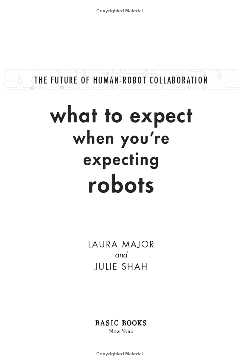 what to expect when you're expecting robots: the future of human-robot collaboration - Ảnh 3