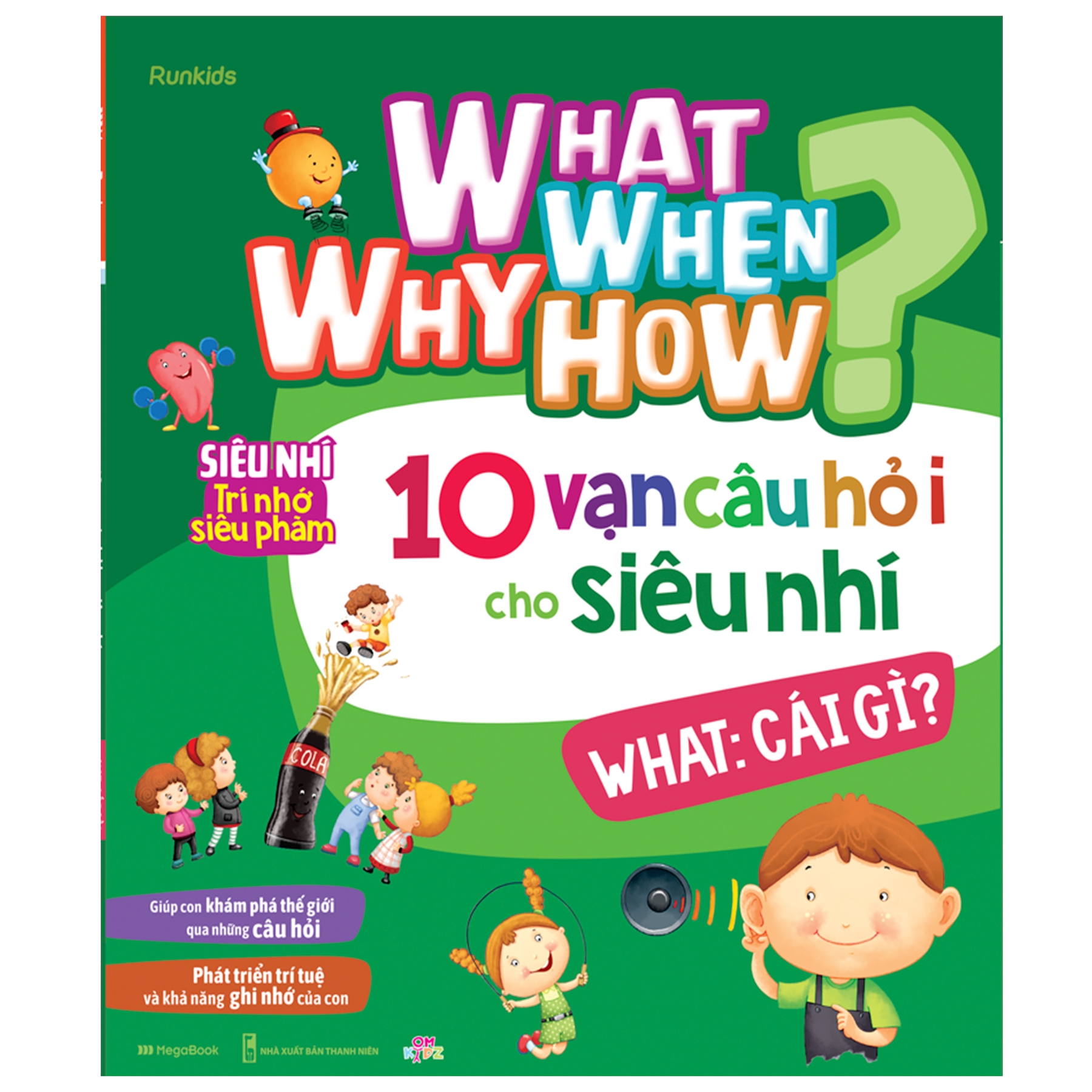 what why when how? - 10 vạn câu hỏi cho siêu nhí - what: cái gì? - Ảnh 2