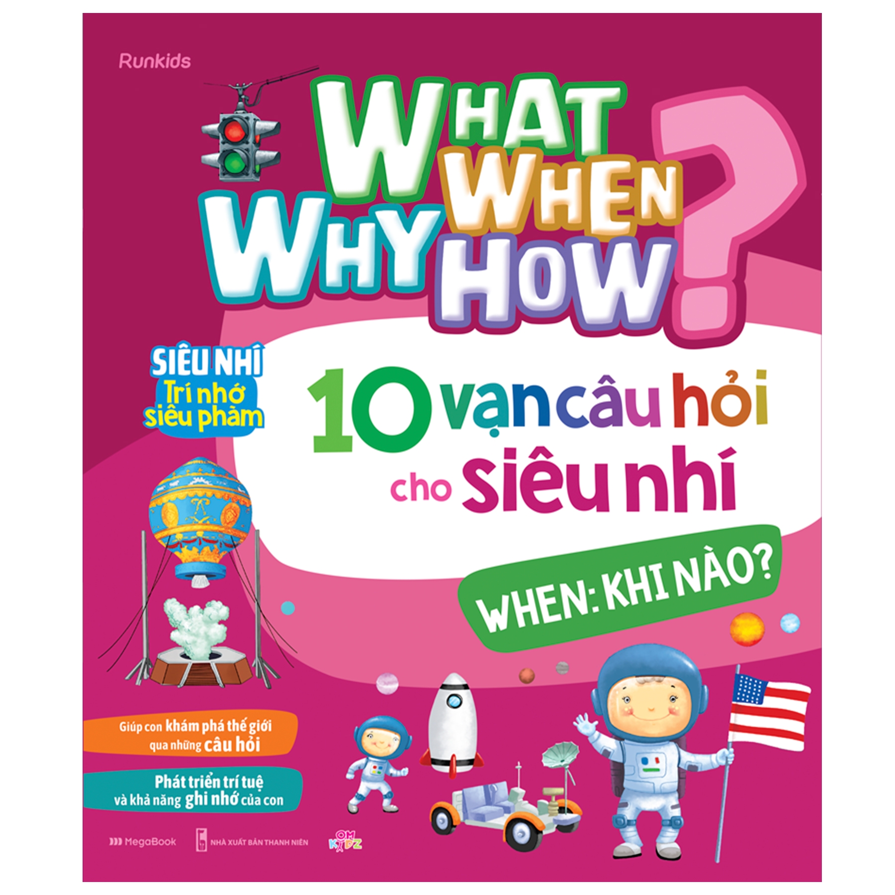 what why when how? - 10 vạn câu hỏi cho siêu nhí - when: khi nào? - Ảnh 2