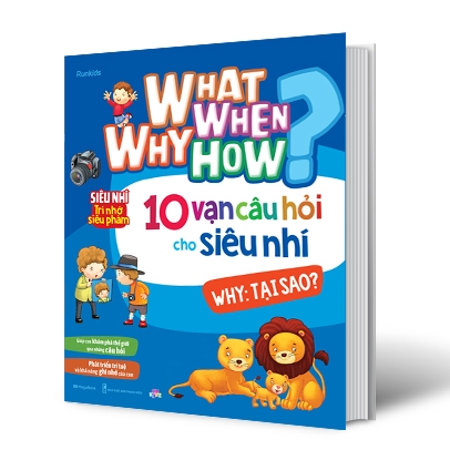 what why when how? - 10 vạn câu hỏi cho siêu nhí - why: tại sao? - Ảnh 3