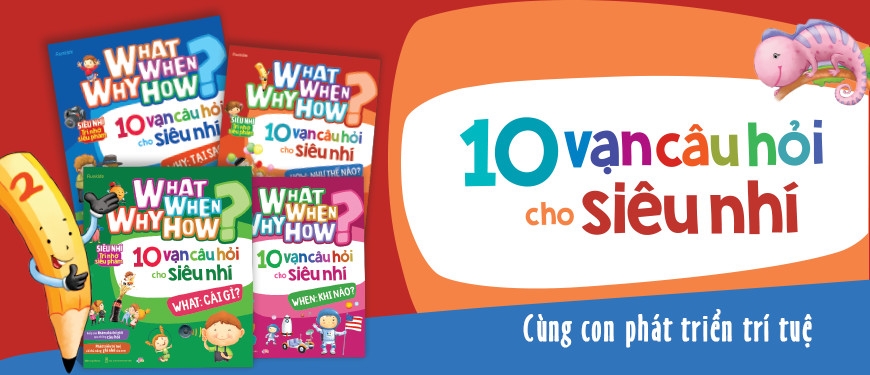 what why when how? - 10 vạn câu hỏi cho siêu nhí - why: tại sao? - Ảnh 4