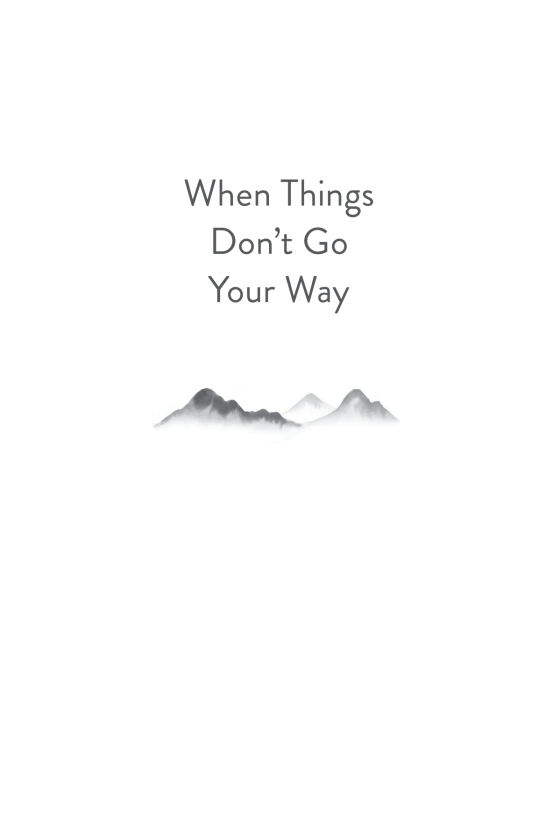 when things don't go your way - Ảnh 10