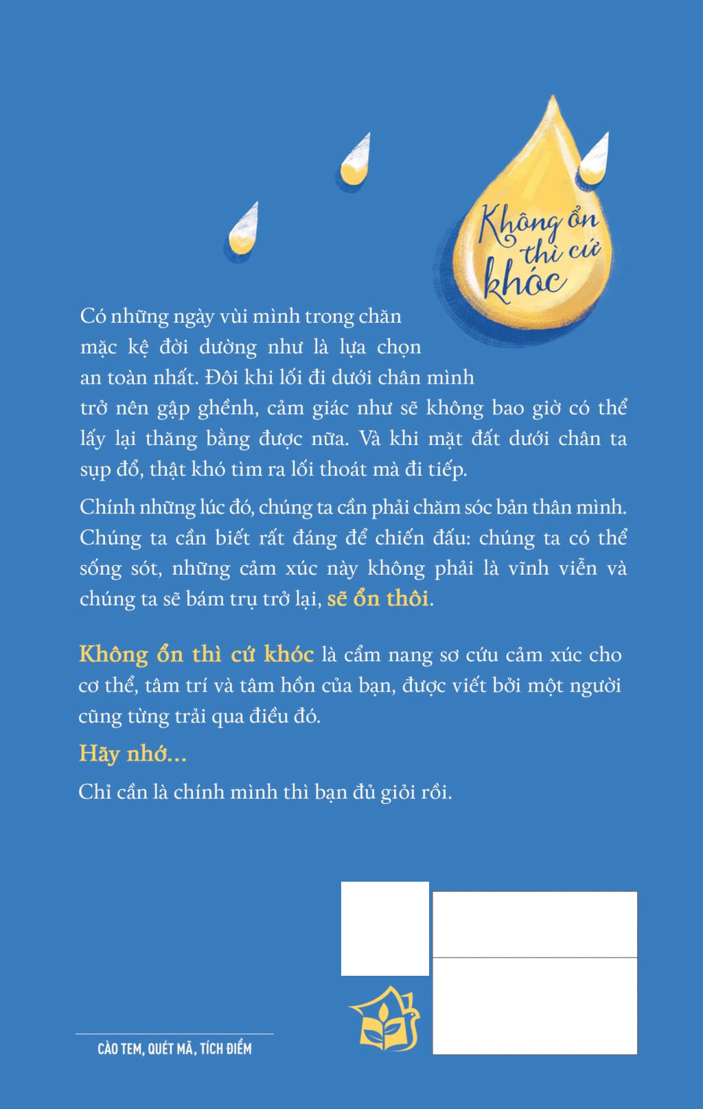 When You're Not Ok - Không Ổn Thì Cứ Khóc - Cẩm Nang Vượt Qua Ngày Bão Giông - Ảnh 15