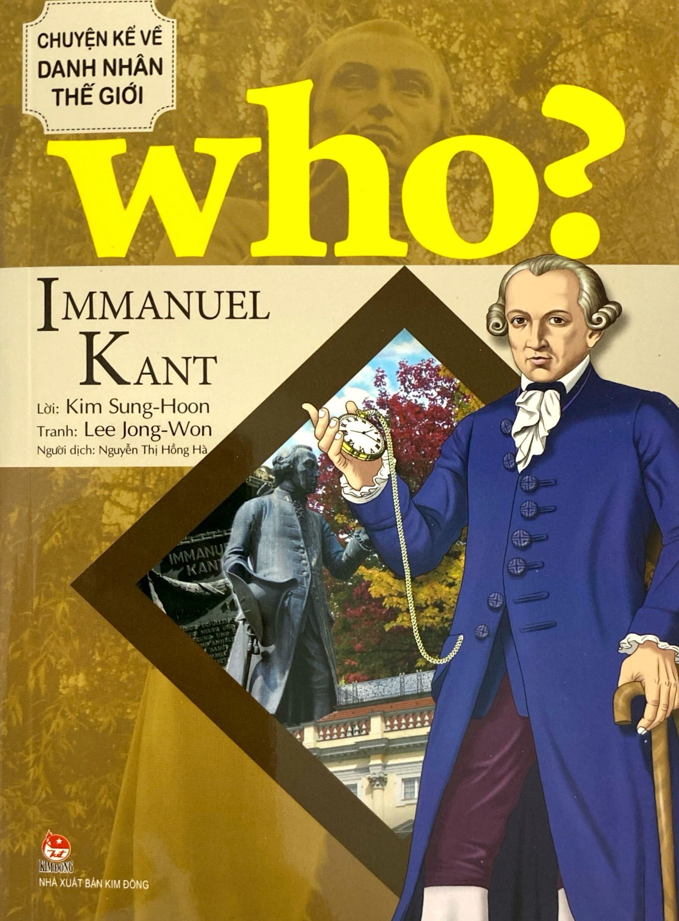 who? chuyện kể về danh nhân thế giới - immanuel kant - Ảnh 3