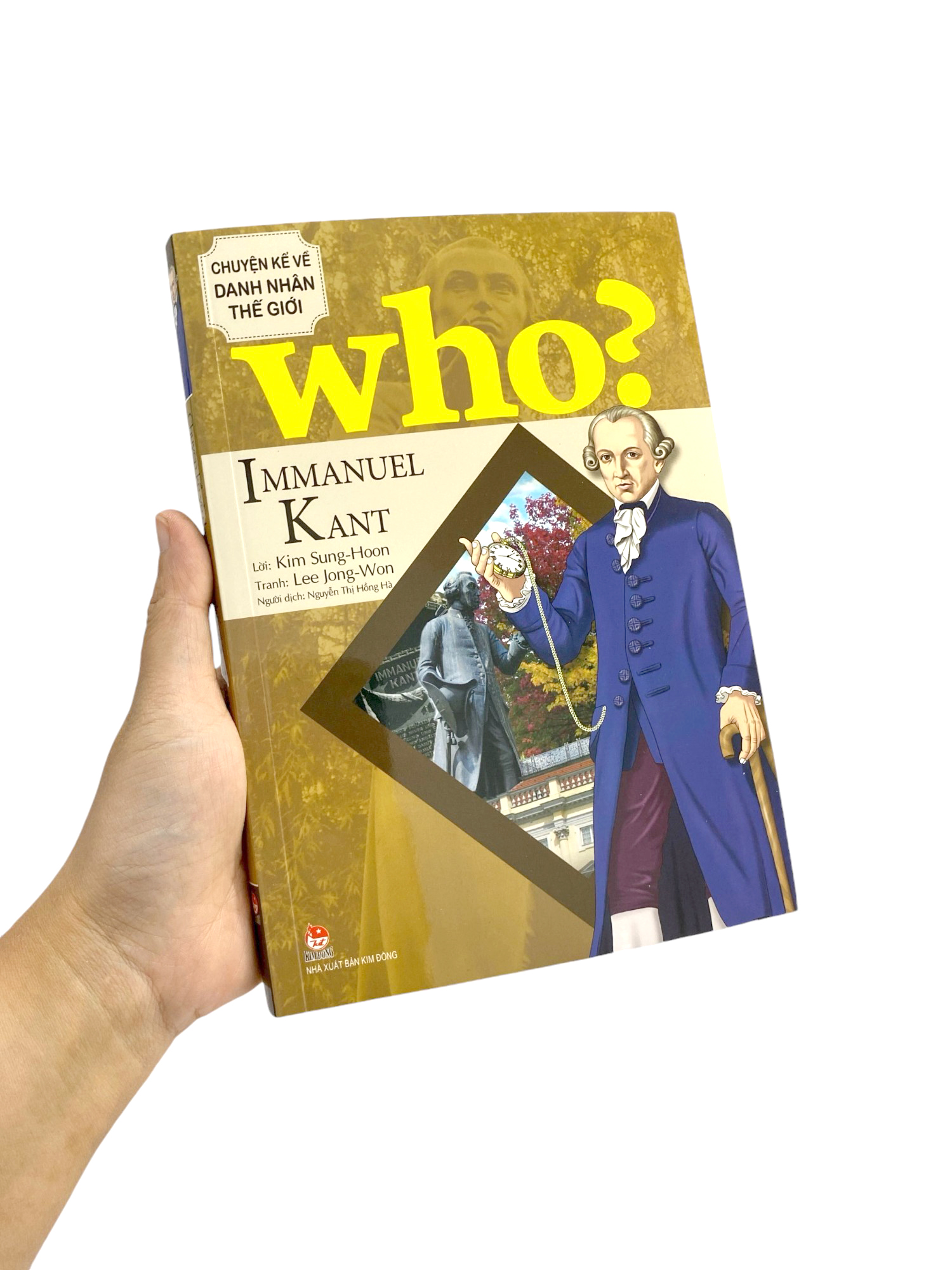 who? chuyện kể về danh nhân thế giới - immanuel kant - Ảnh 9