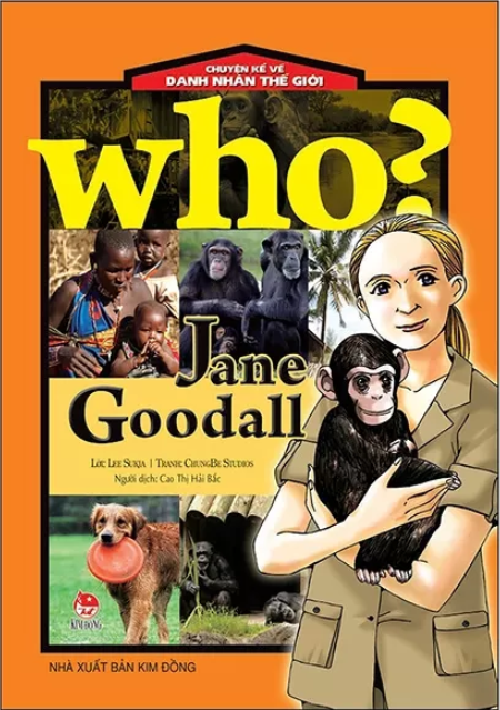 who? chuyện kể về danh nhân thế giới - jane goodall (tái bản 2019) - Ảnh 2