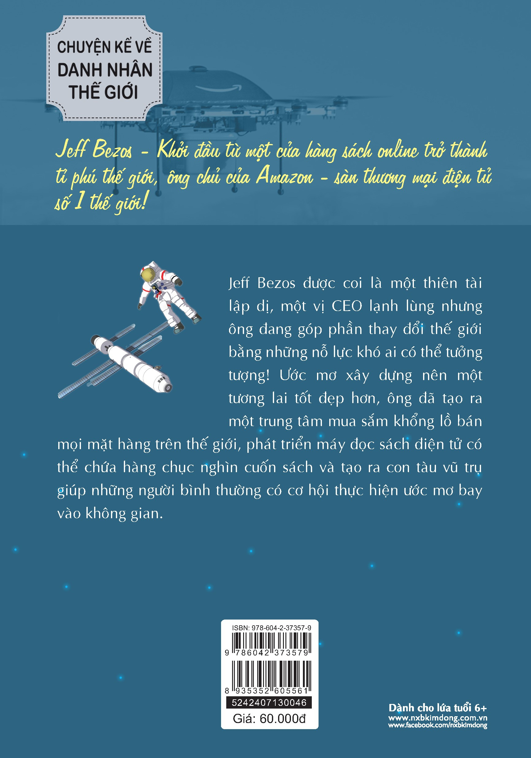 who? chuyện kể về danh nhân thế giới - jeff bezos - Ảnh 3