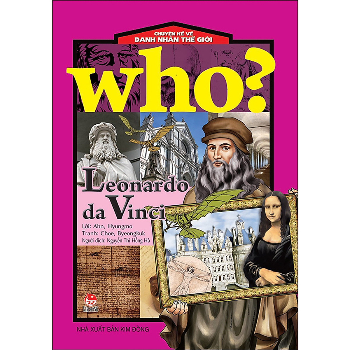 who? chuyện kể về danh nhân thế giới - leonardo da vinci (tái bản 2020) - Ảnh 2