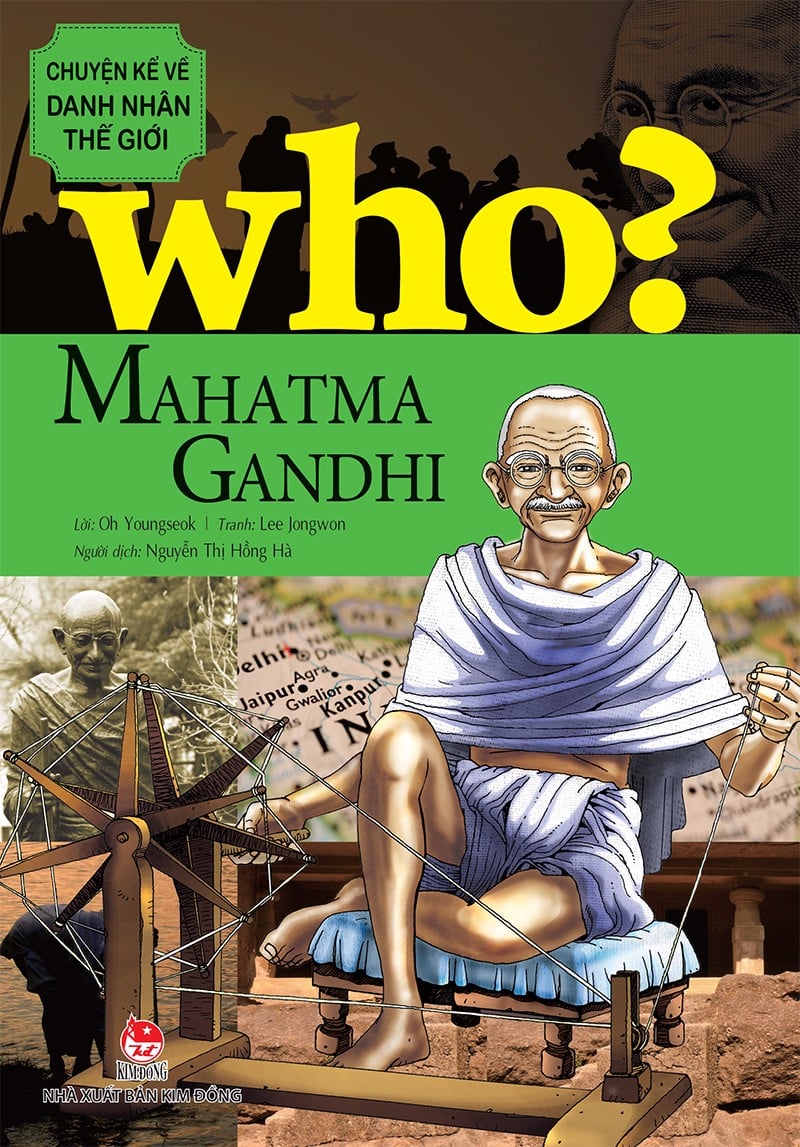 who? chuyện kể về danh nhân thế giới - mahatma gandhi (tái bản 2023) - Ảnh 2