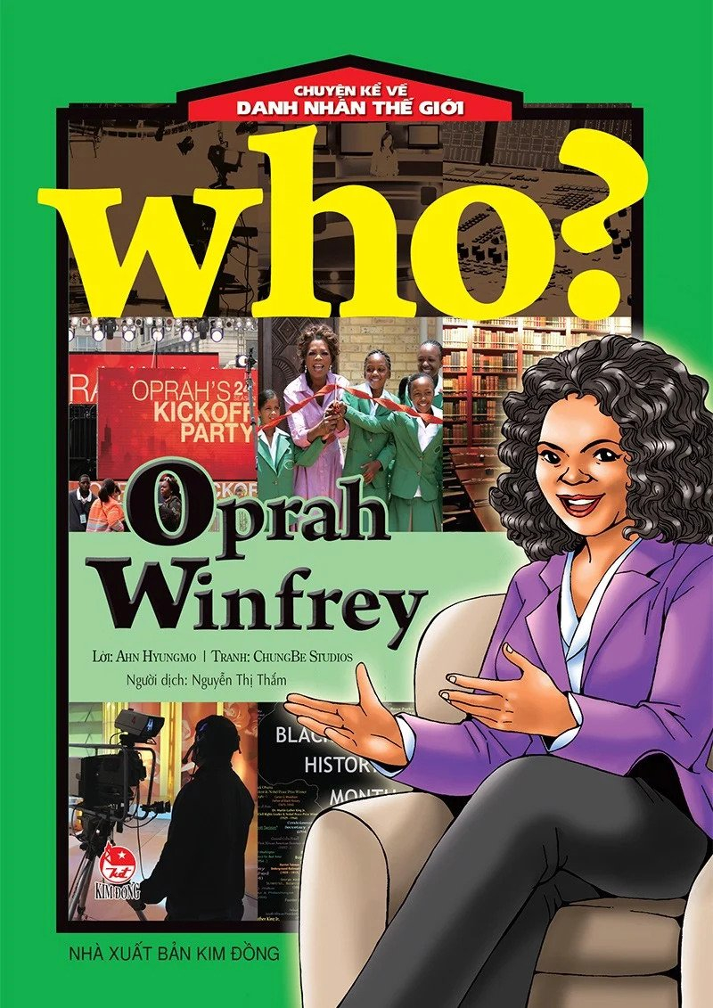 who? chuyện kể về danh nhân thế giới - oprah winfrey (tái bản 2023) - Ảnh 2
