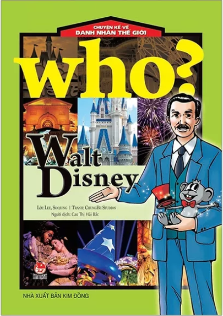 who? chuyện kể về danh nhân thế giới - walt disney (tái bản 2019) - Ảnh 2