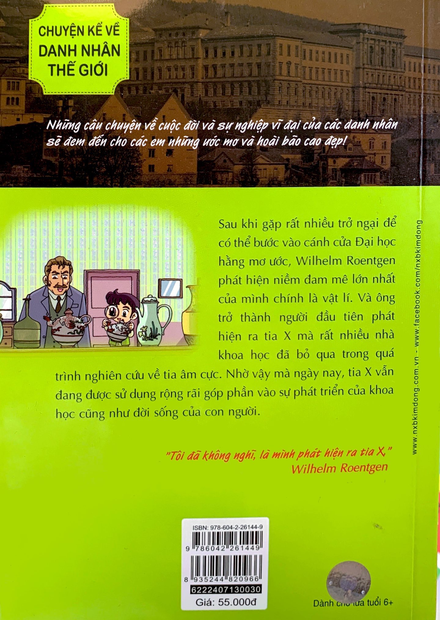 who? chuyện kể về danh nhân thế giới - wilhelm roentgen (tái bản 2019) - Ảnh 9