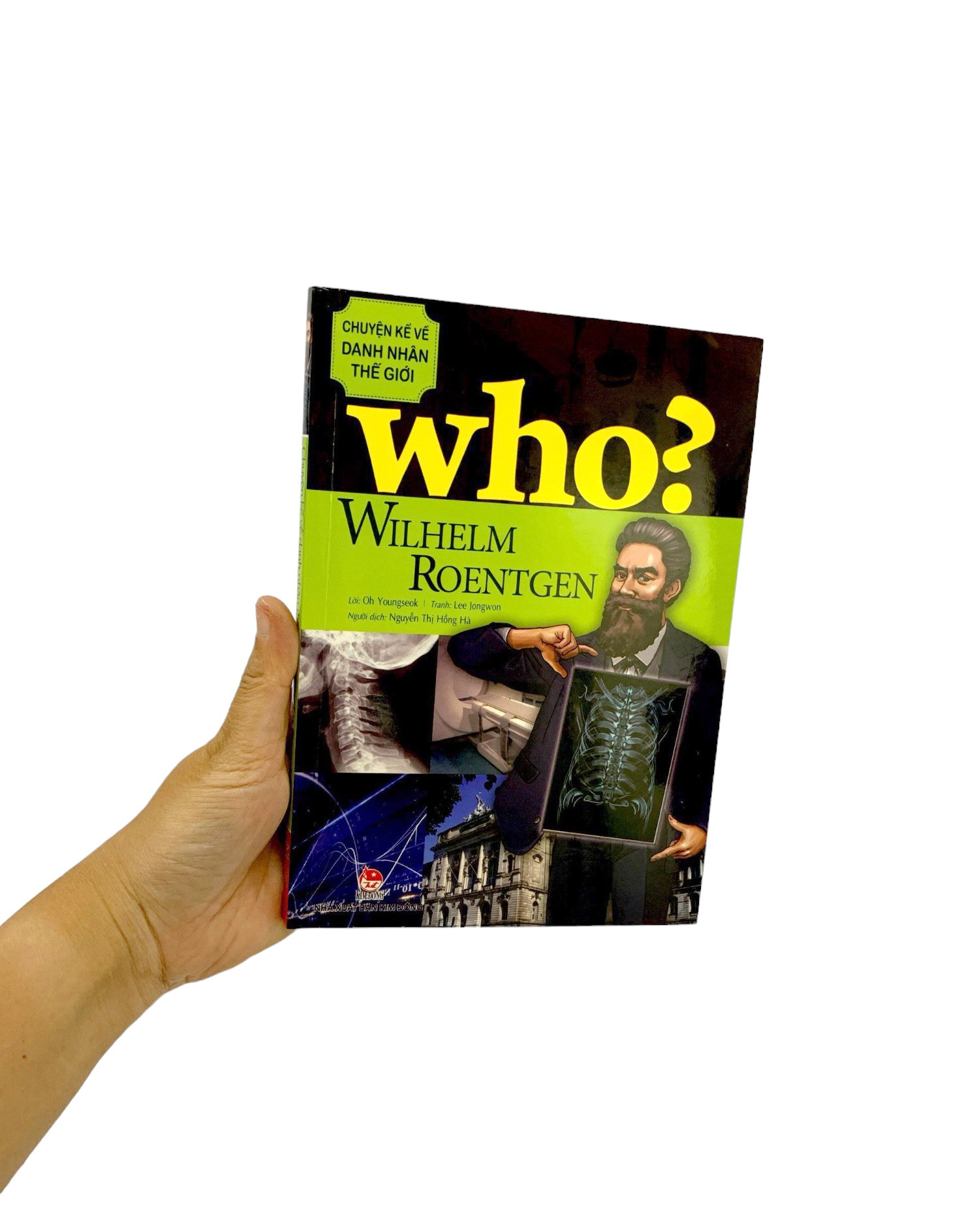 who? chuyện kể về danh nhân thế giới - wilhelm roentgen (tái bản 2023) - Ảnh 10