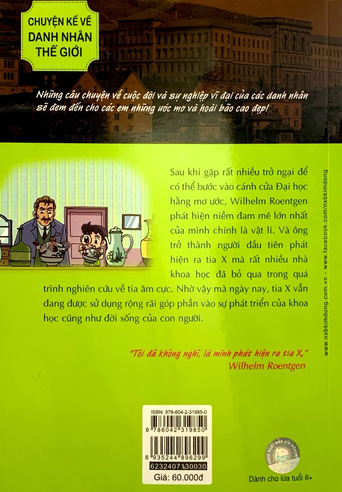 who? chuyện kể về danh nhân thế giới - wilhelm roentgen (tái bản 2023) - Ảnh 9