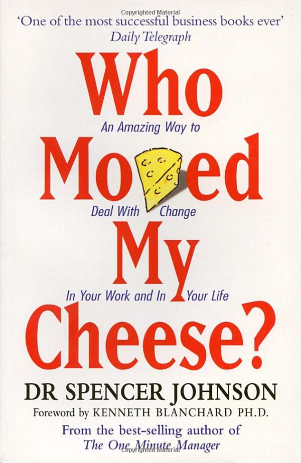 who moved my cheese - Ảnh 2