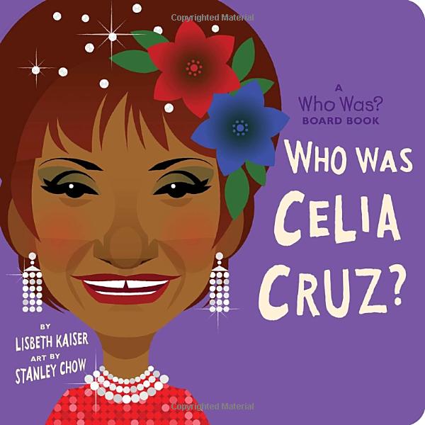 who was celia cruz?: a who was? board book - Ảnh 2