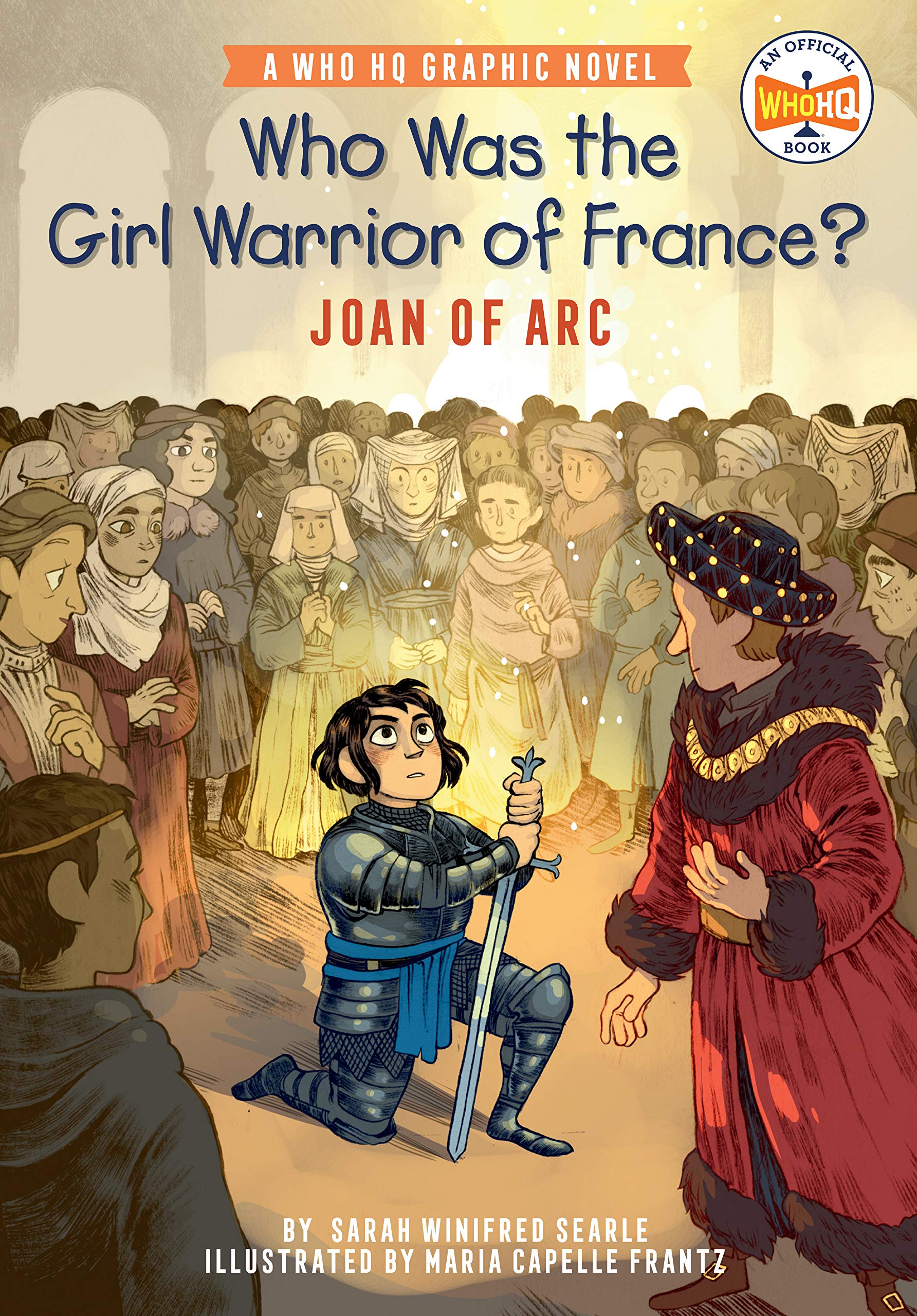 who was the girl warrior of france?: joan of arc: a who hq graphic novel - Ảnh 2