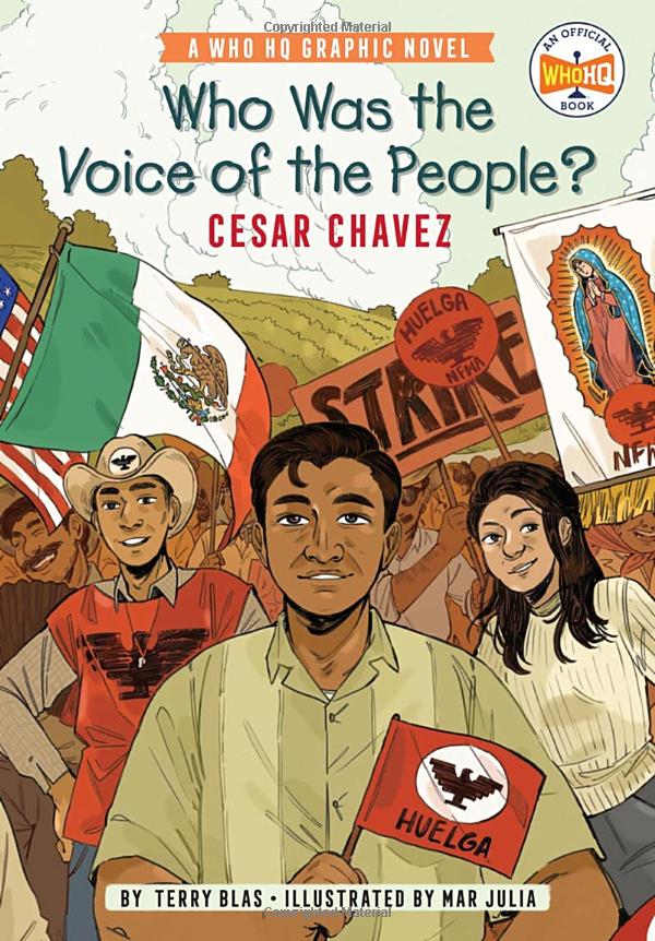 who was the voice of the people?: cesar chavez: a who hq graphic novel - Ảnh 2