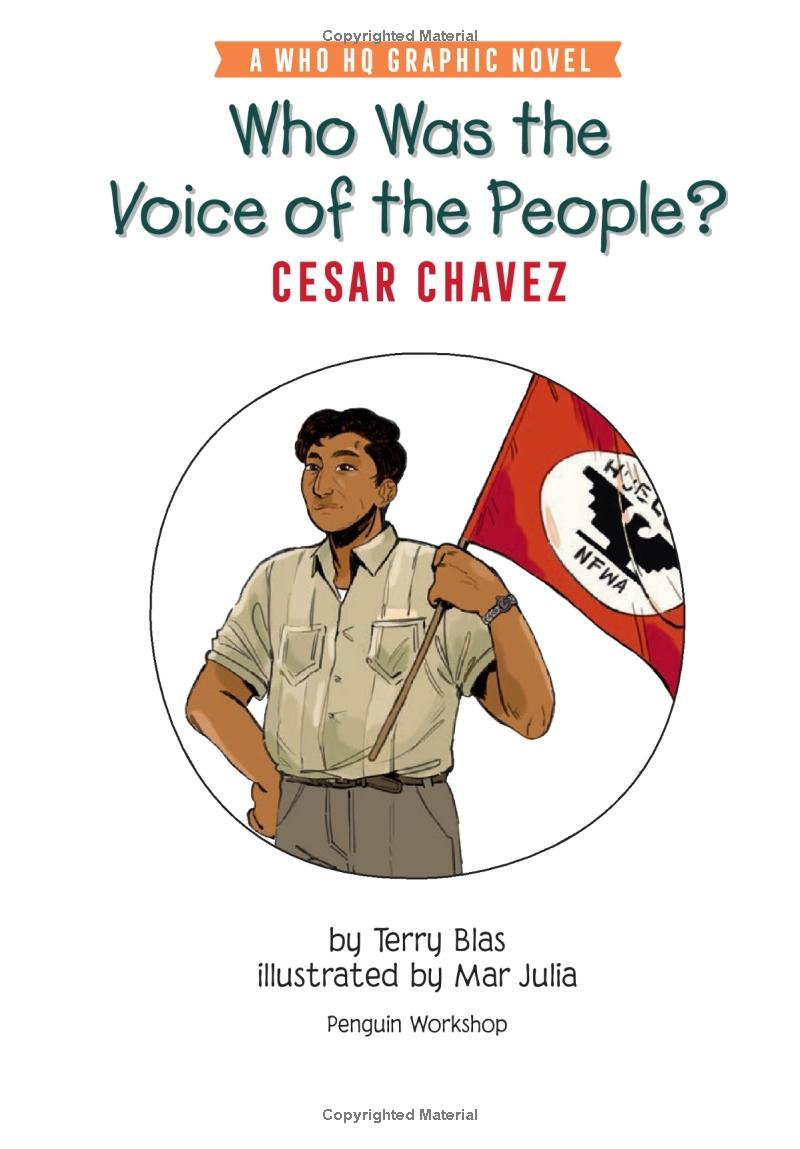 who was the voice of the people?: cesar chavez: a who hq graphic novel - Ảnh 3