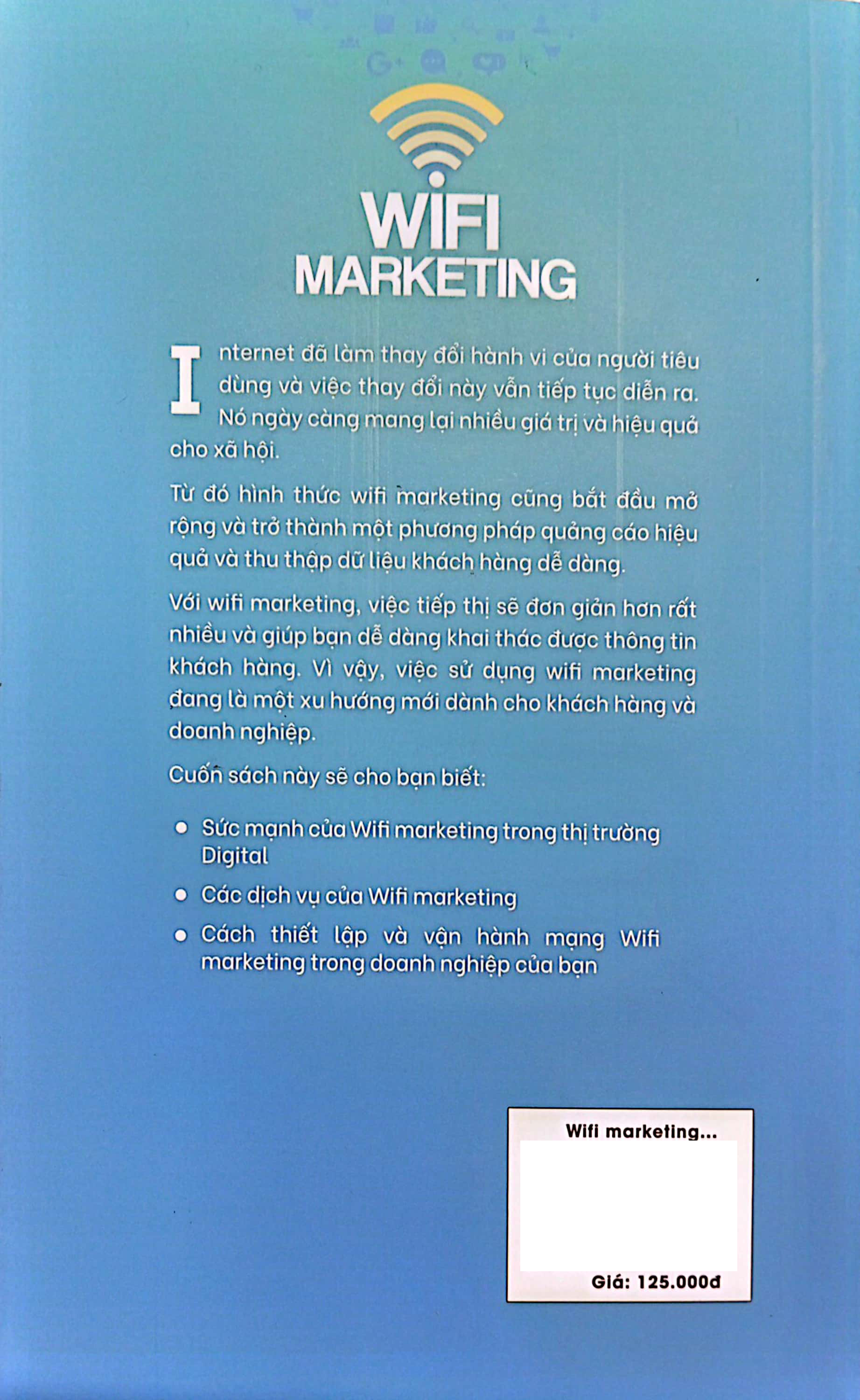 wifi marketing - phương thức quảng cáo hiệu quả và thu thập dữ liệu khách hàng dễ dàng - Ảnh 11