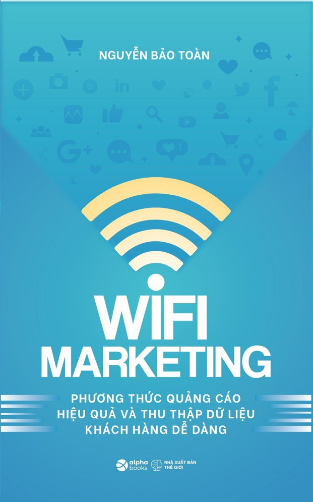 wifi marketing - phương thức quảng cáo hiệu quả và thu thập dữ liệu khách hàng dễ dàng - Ảnh 2