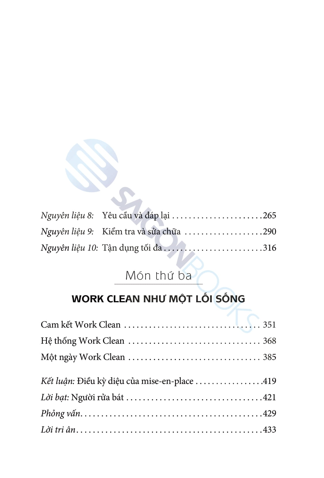work clean - phương pháp tổ chức công việc và đời sống như một đầu bếp chuyên nghiệp - Ảnh 4