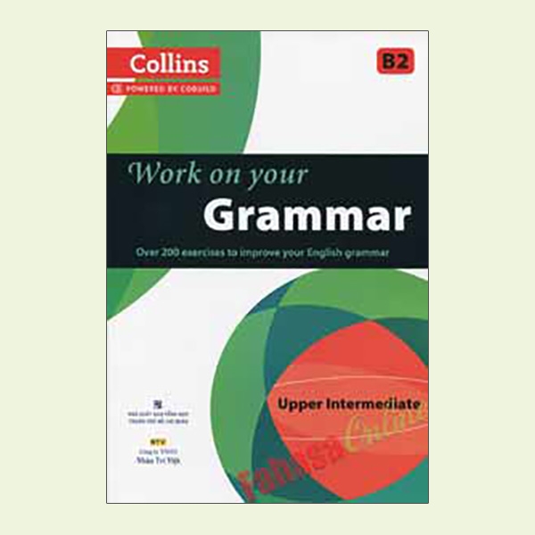 work on your grammar_upper intermediate b2 - Ảnh 2