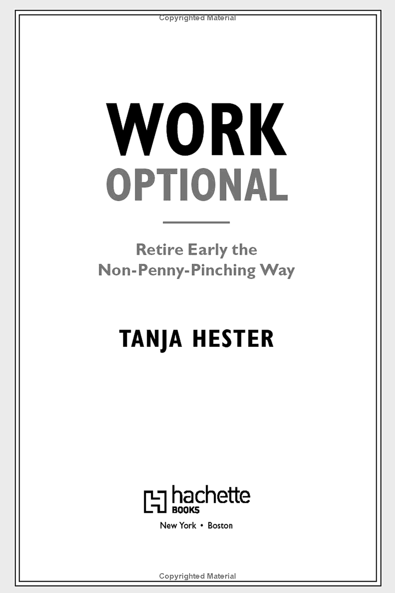work optional: retire early the non-penny-pinching way - Ảnh 3