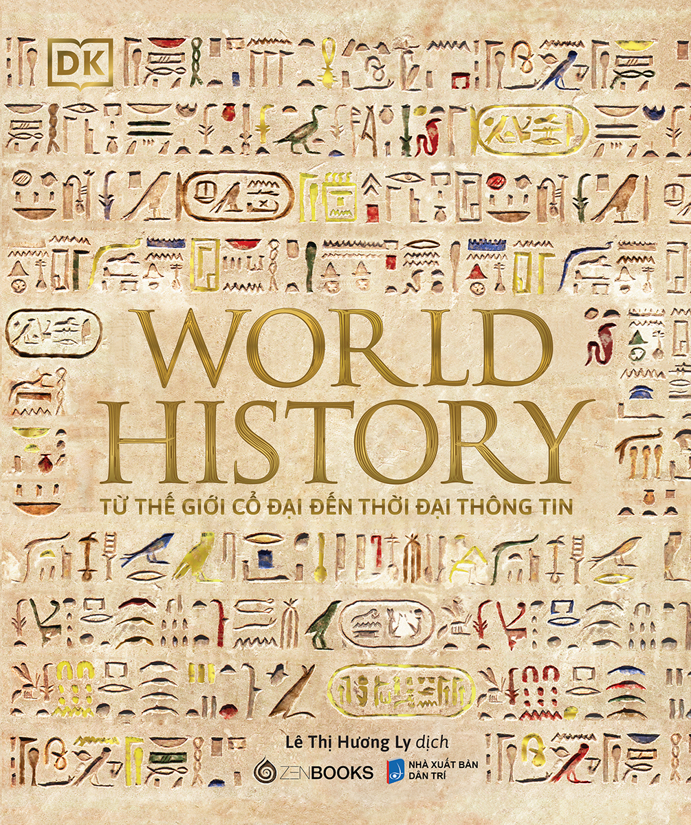 world history - lịch sử thế giới - từ thế giới cổ đại đến thời đại thông tin - bìa cứng - Ảnh 2