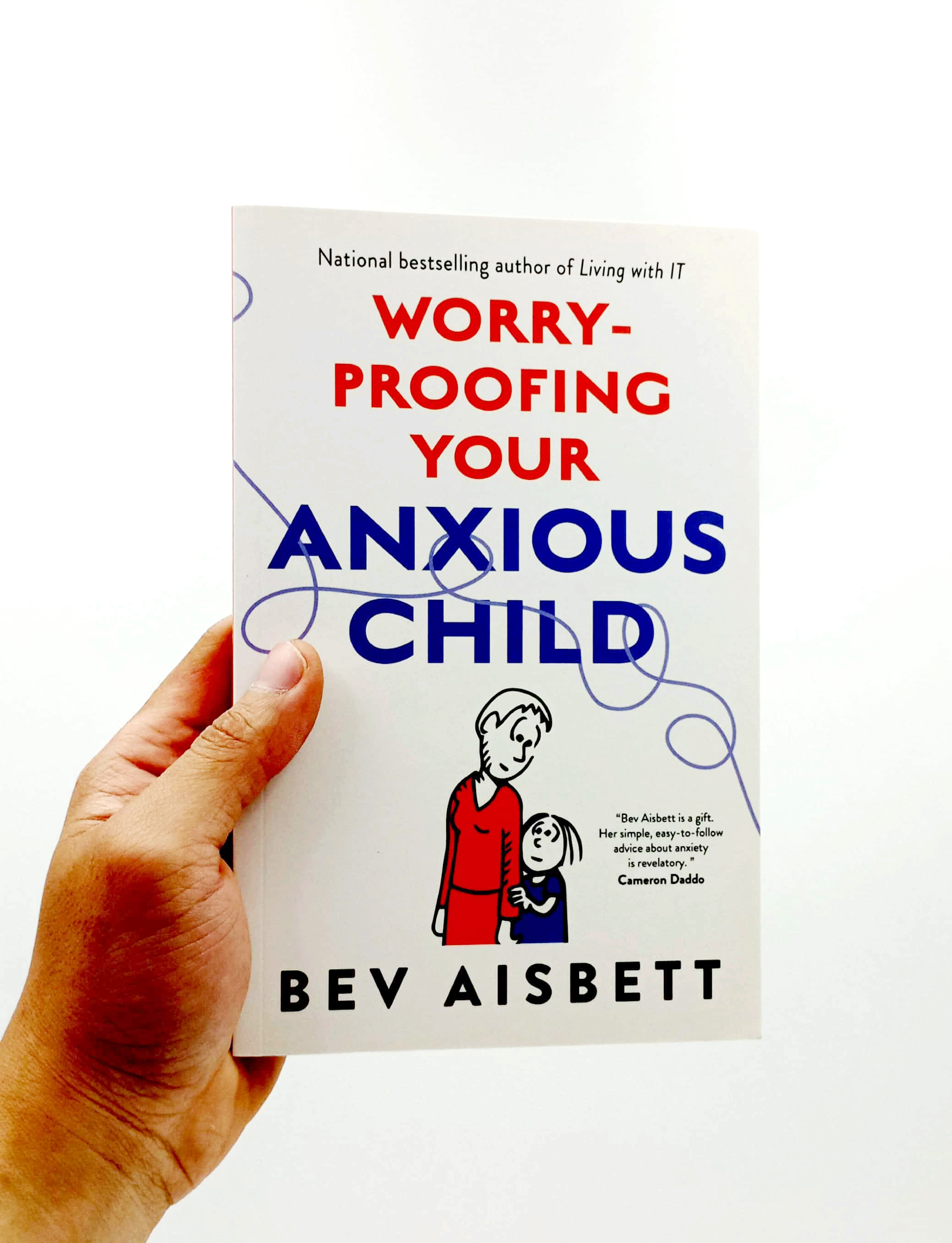 worry proofing your anxious child - Ảnh 8