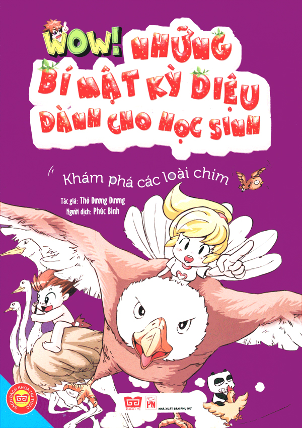 wow! - những bí mật kỳ diệu dành cho học sinh - khám phá các loài chim (tái bản) - Ảnh 2