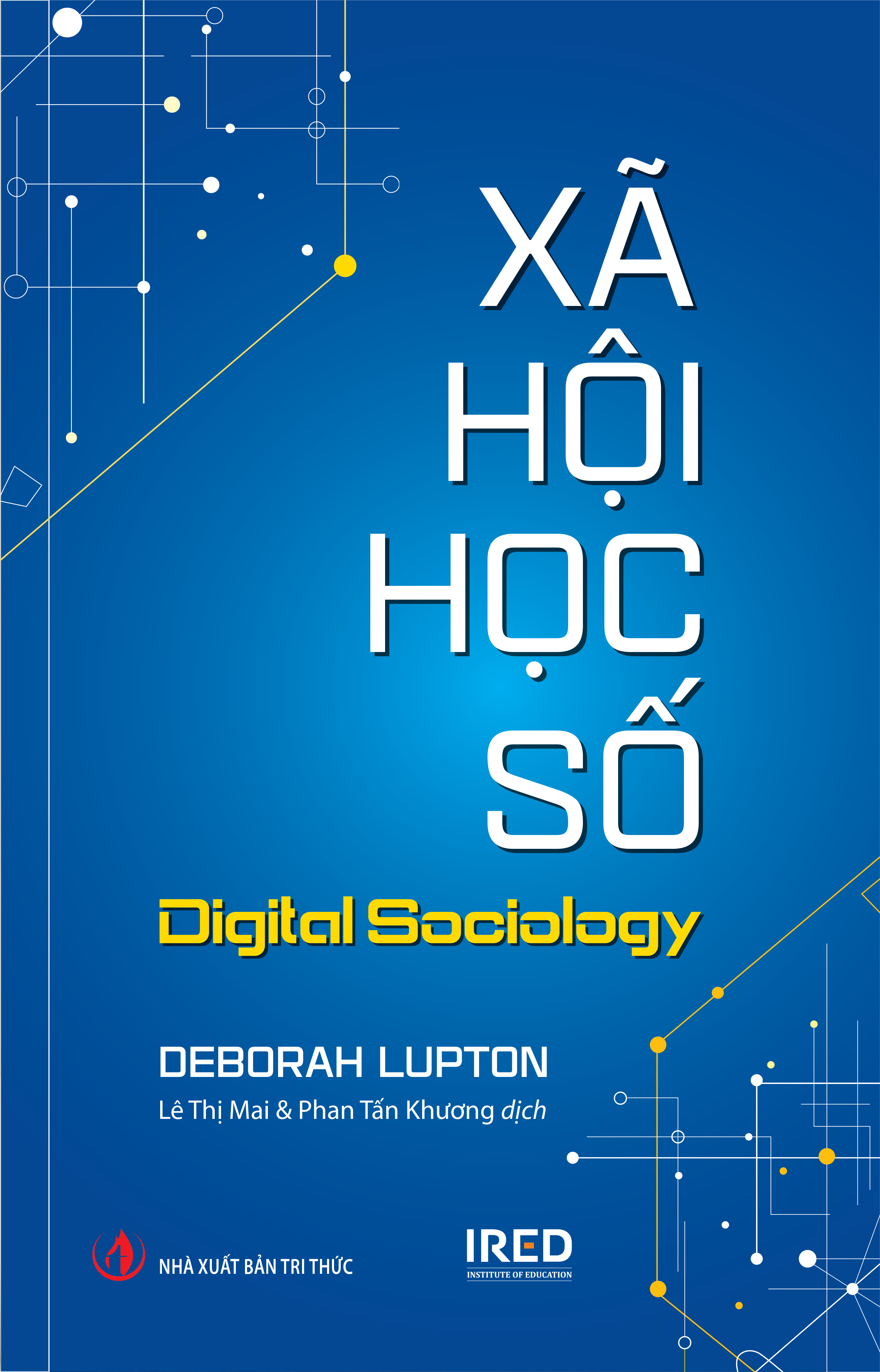 Xã Hội Học Số - Digital Sociology - Ảnh 2