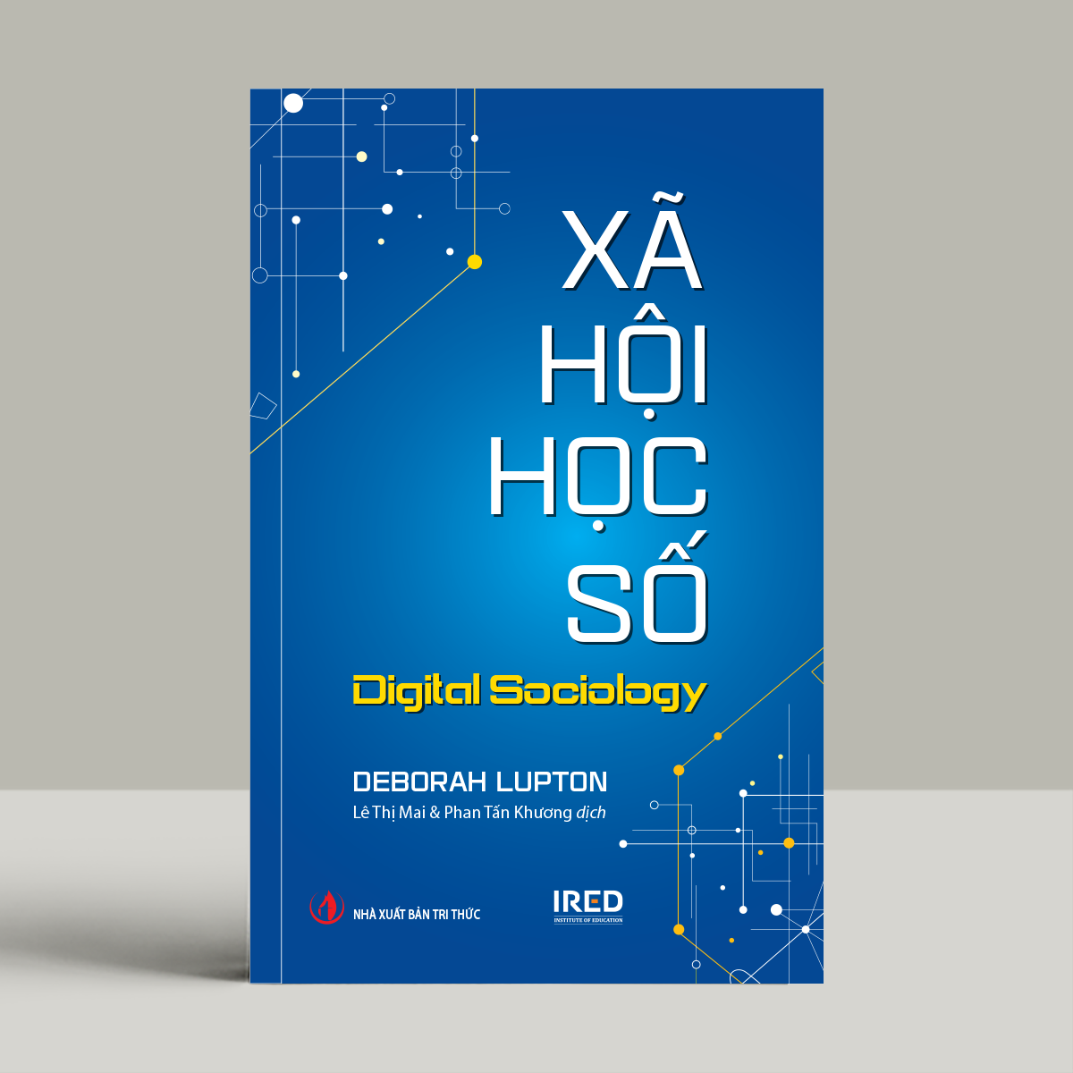 Xã Hội Học Số - Digital Sociology - Ảnh 3