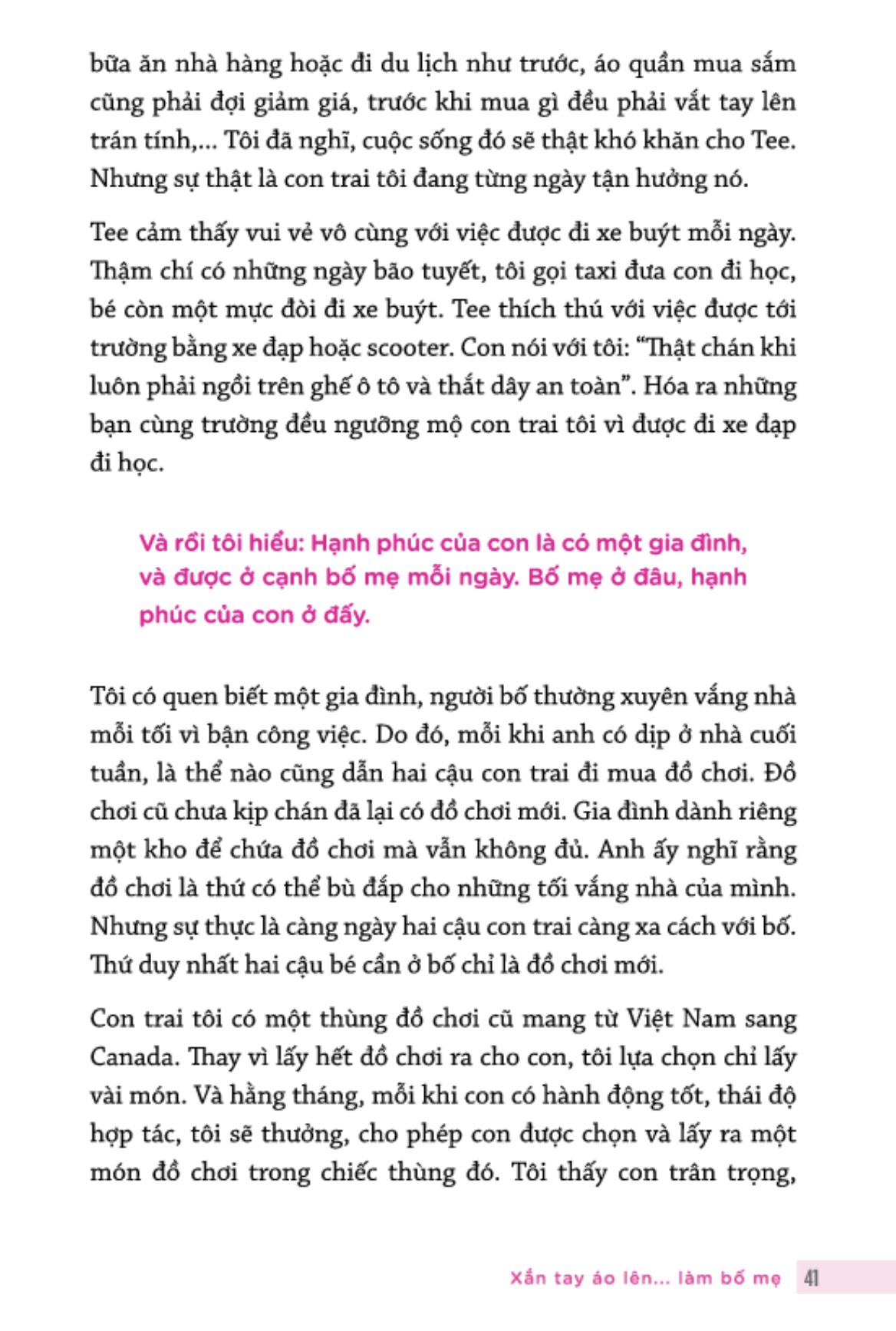 xắn tay áo lên... làm bố mẹ - Ảnh 6