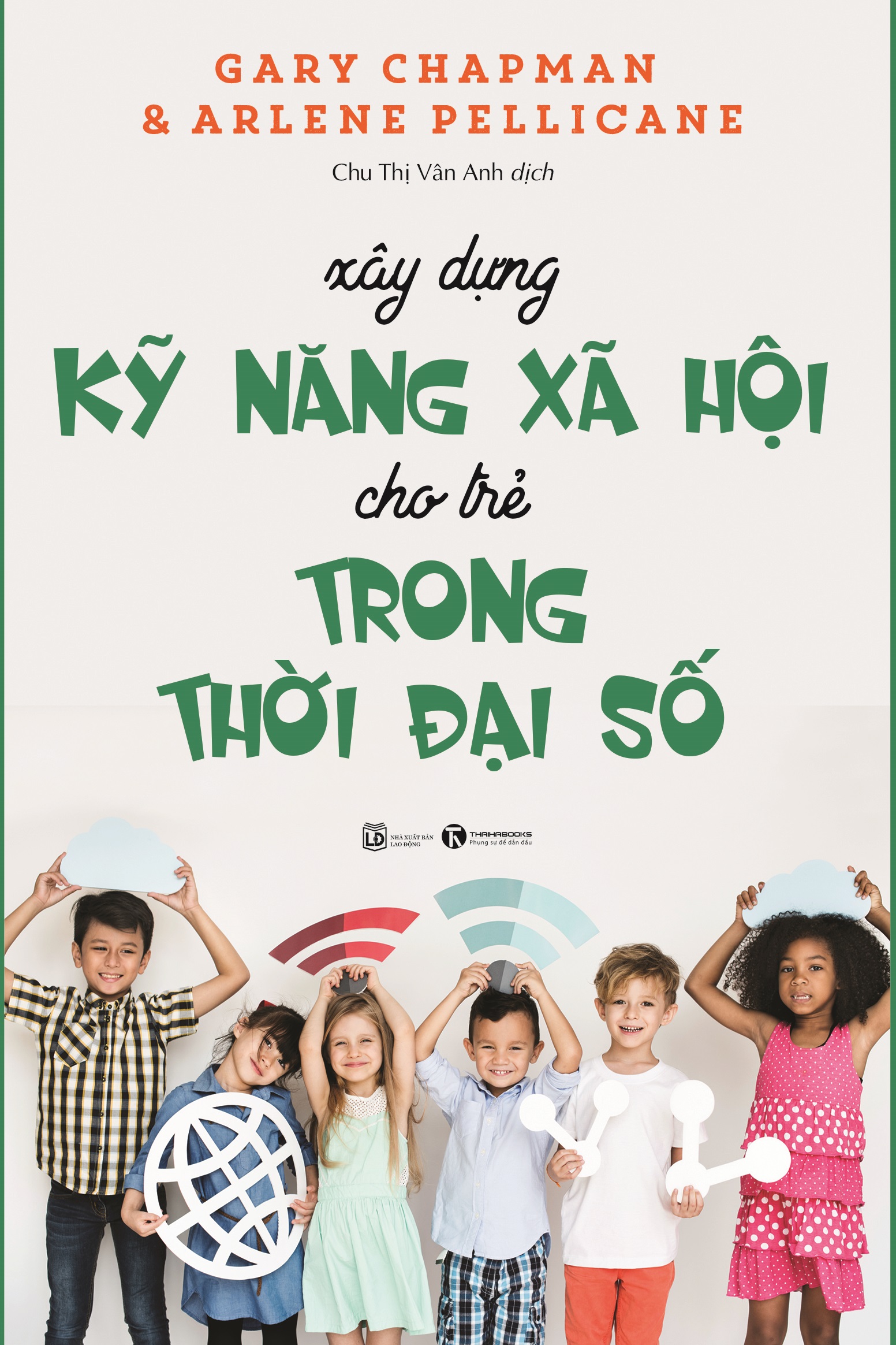 xây dựng kỹ năng xã hội cho trẻ trong thời đại số - Ảnh 2