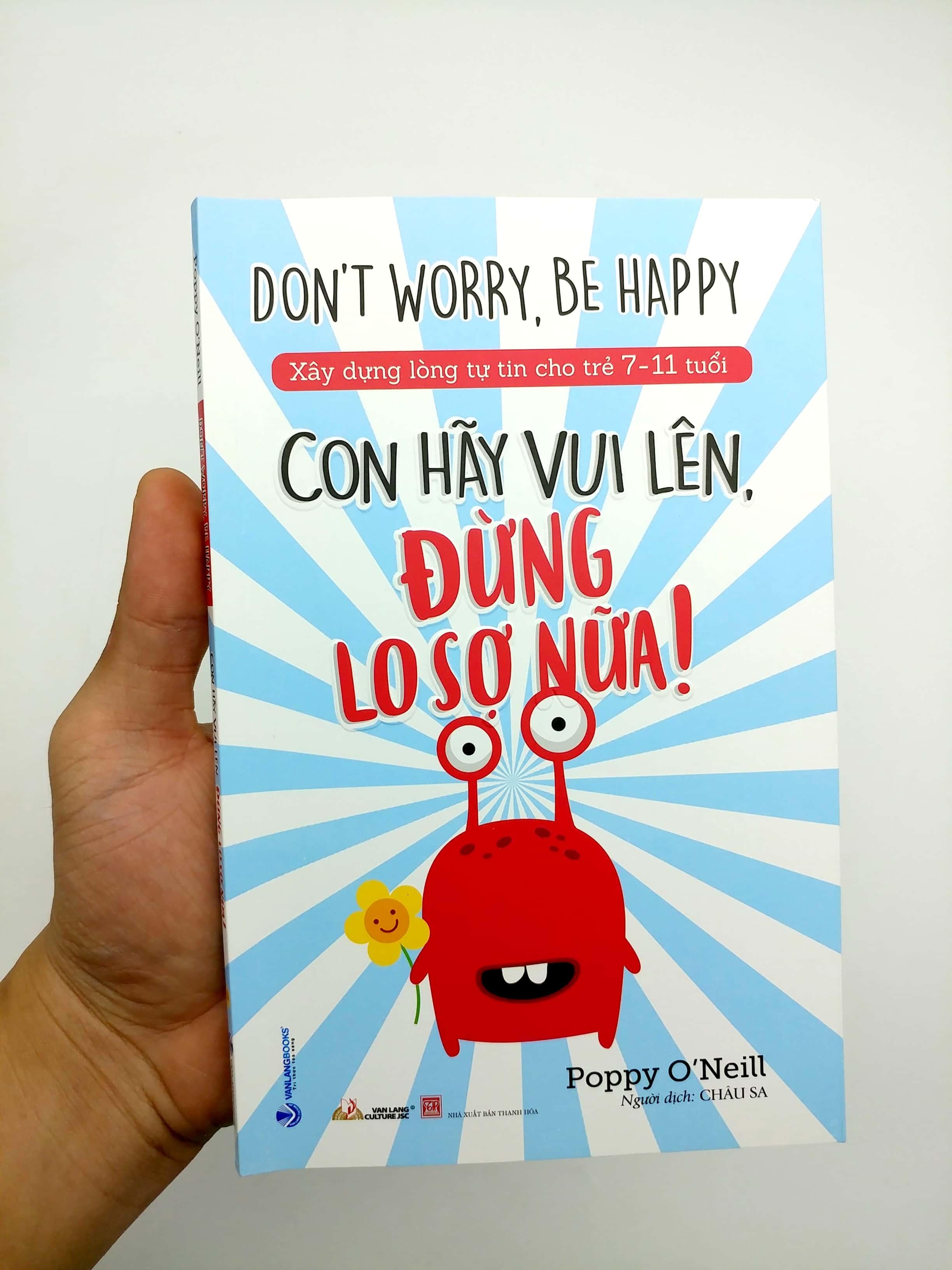 xây dựng lòng tự tin cho trẻ 7-11 tuổi: con hãy vui lên, đừng lo sợ nữa - Ảnh 9