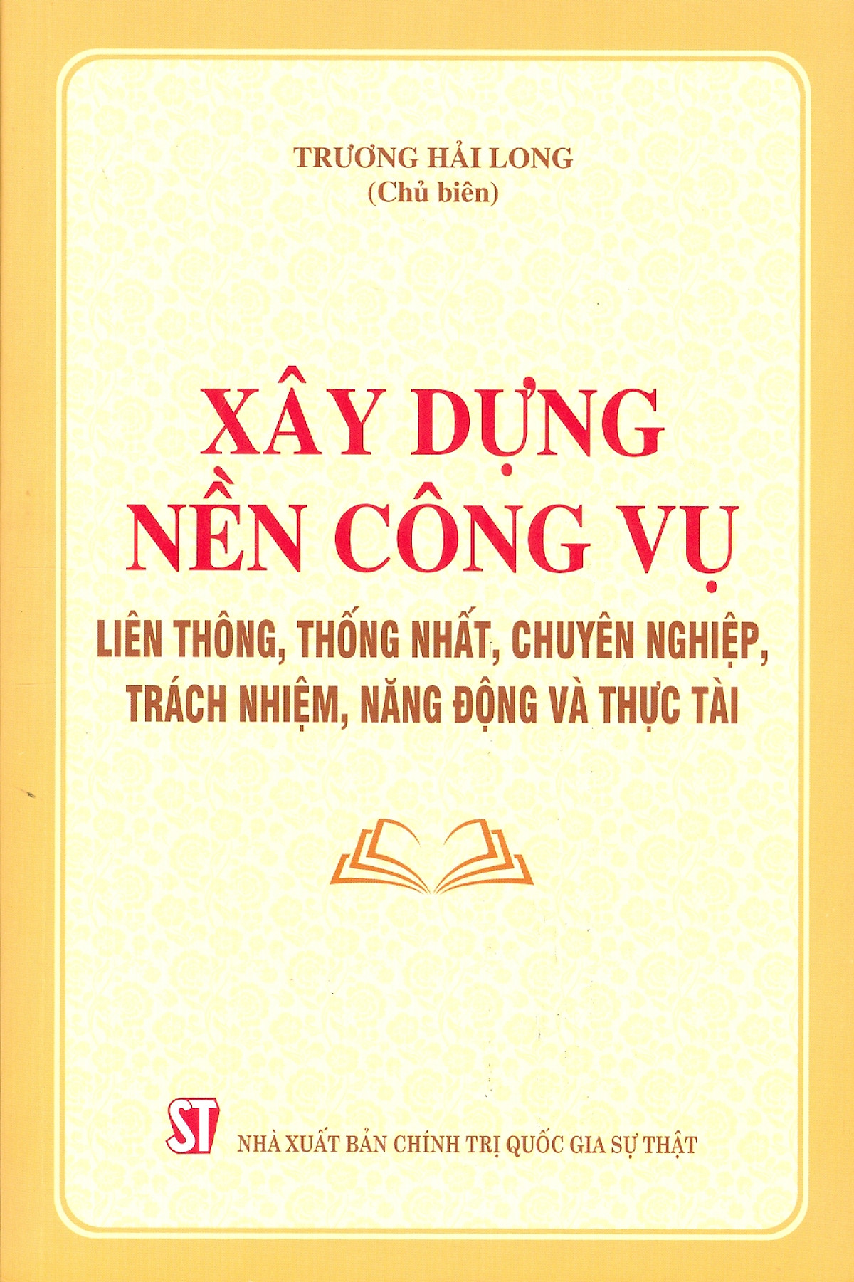 xây dựng nền công vụ liên thông, thống nhất, chuyên nghiệp, trách nhiệm, năng động và thực tài - Ảnh 2