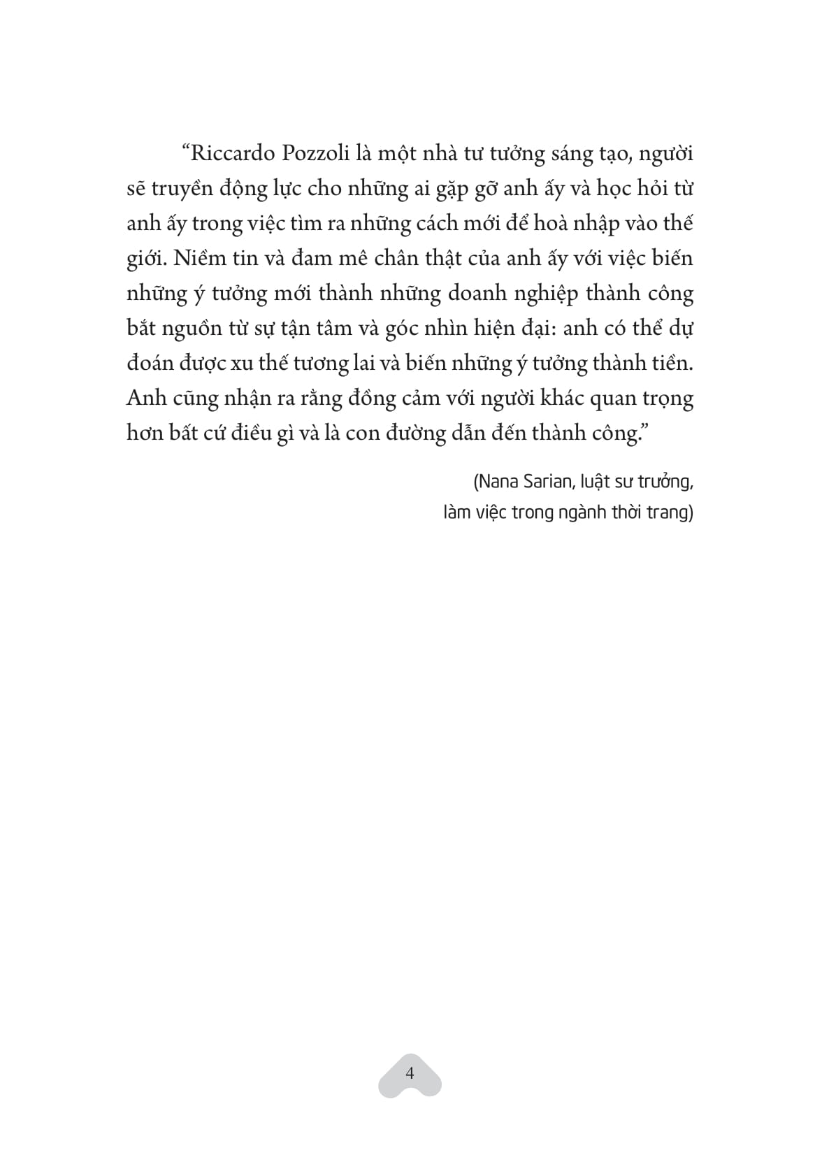 xây dựng sự độc đáo - cách để khởi nghiệp từ đam mê - Ảnh 5