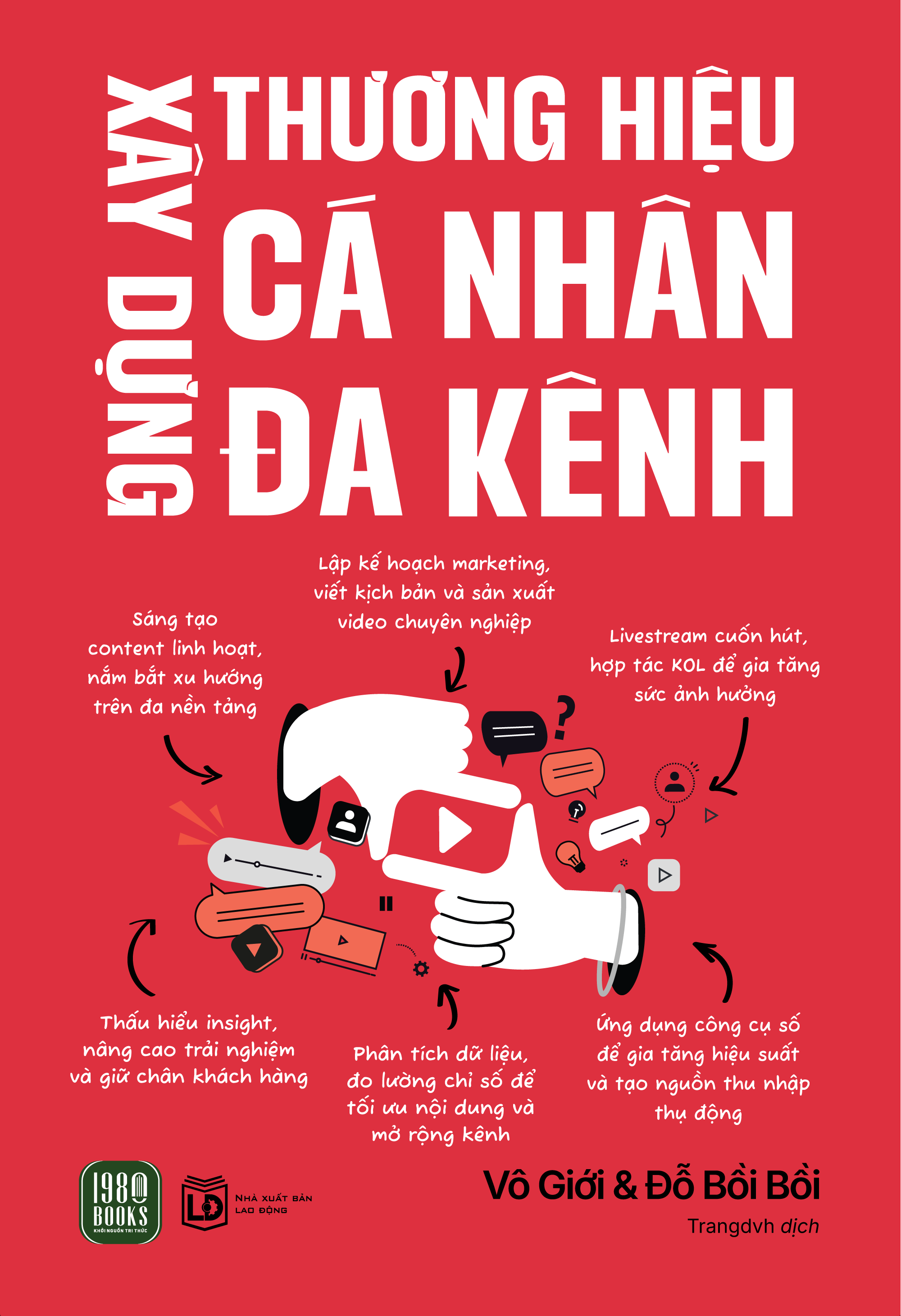 Xây Dựng Thương Hiệu Cá Nhân Đa Kênh - Ảnh 2