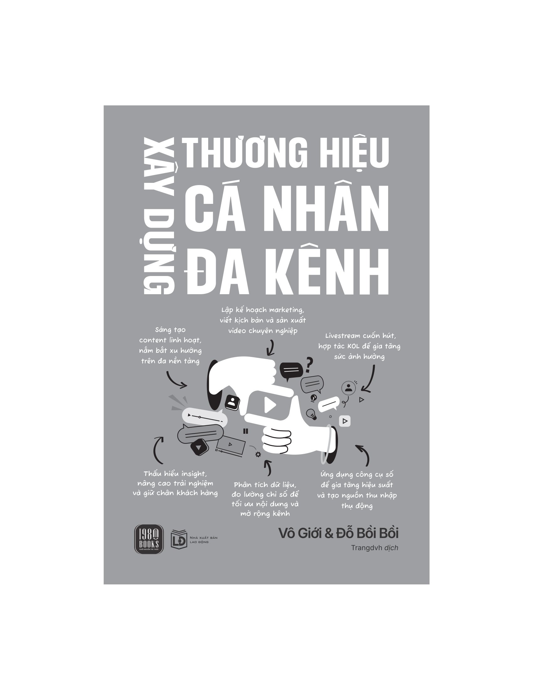 Xây Dựng Thương Hiệu Cá Nhân Đa Kênh - Ảnh 3
