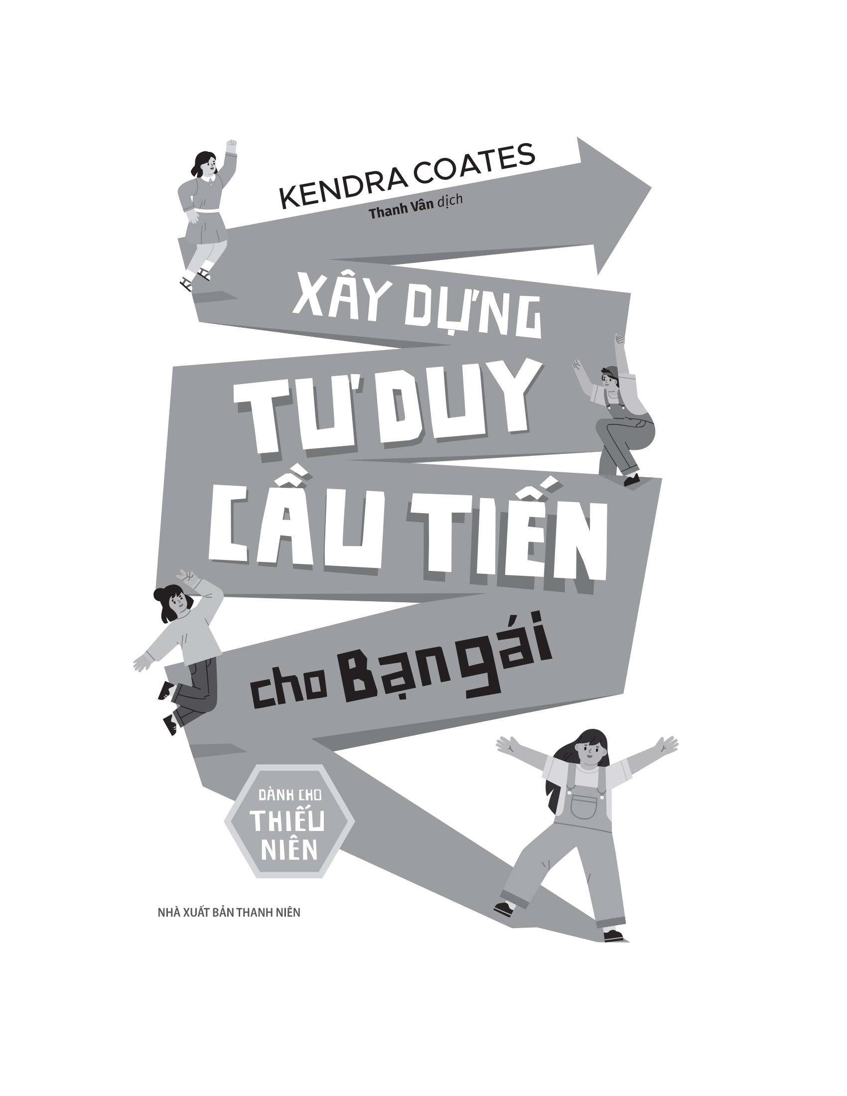 xây dựng tư duy cầu tiến cho bạn gái - Ảnh 2