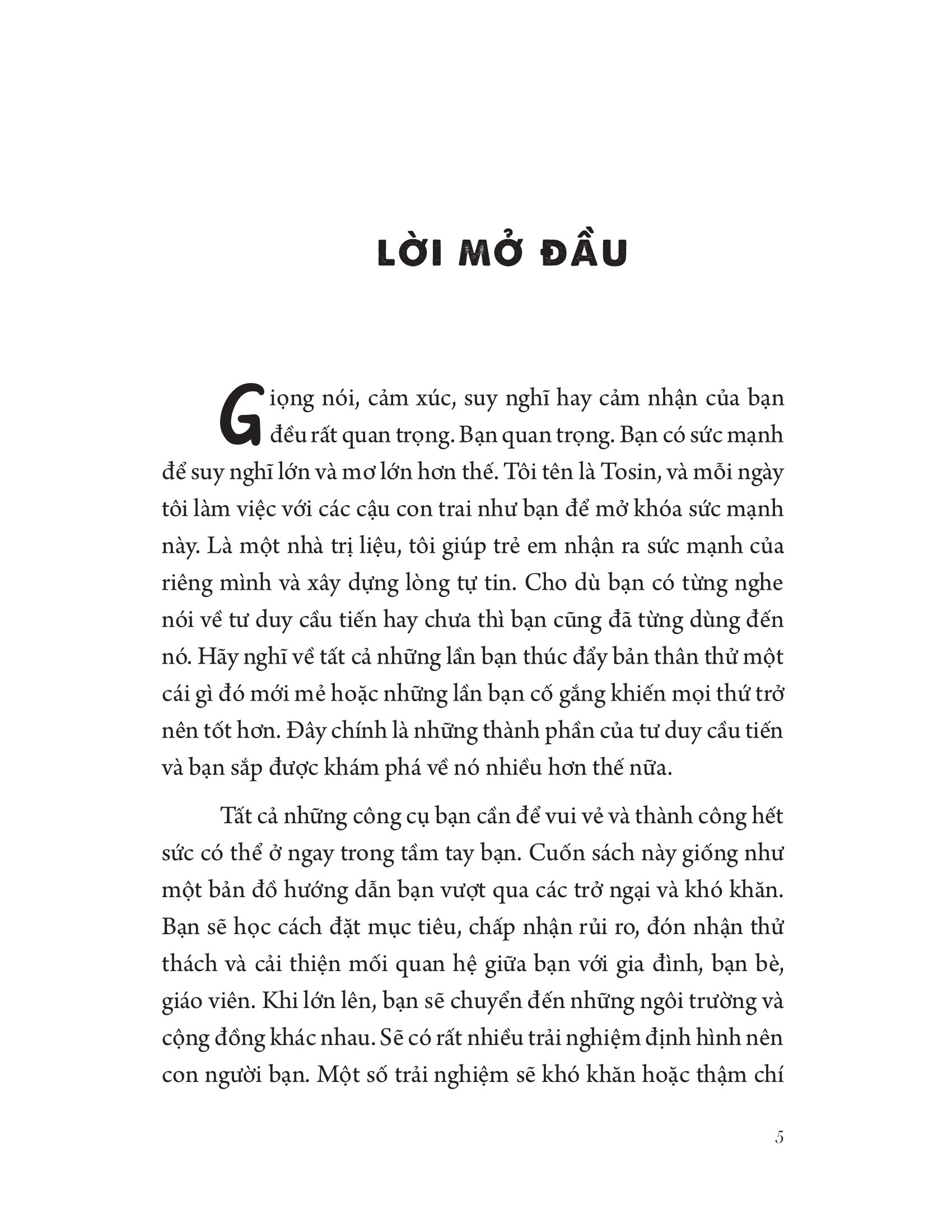 xây dựng tư duy cầu tiến cho bạn trai - Ảnh 6