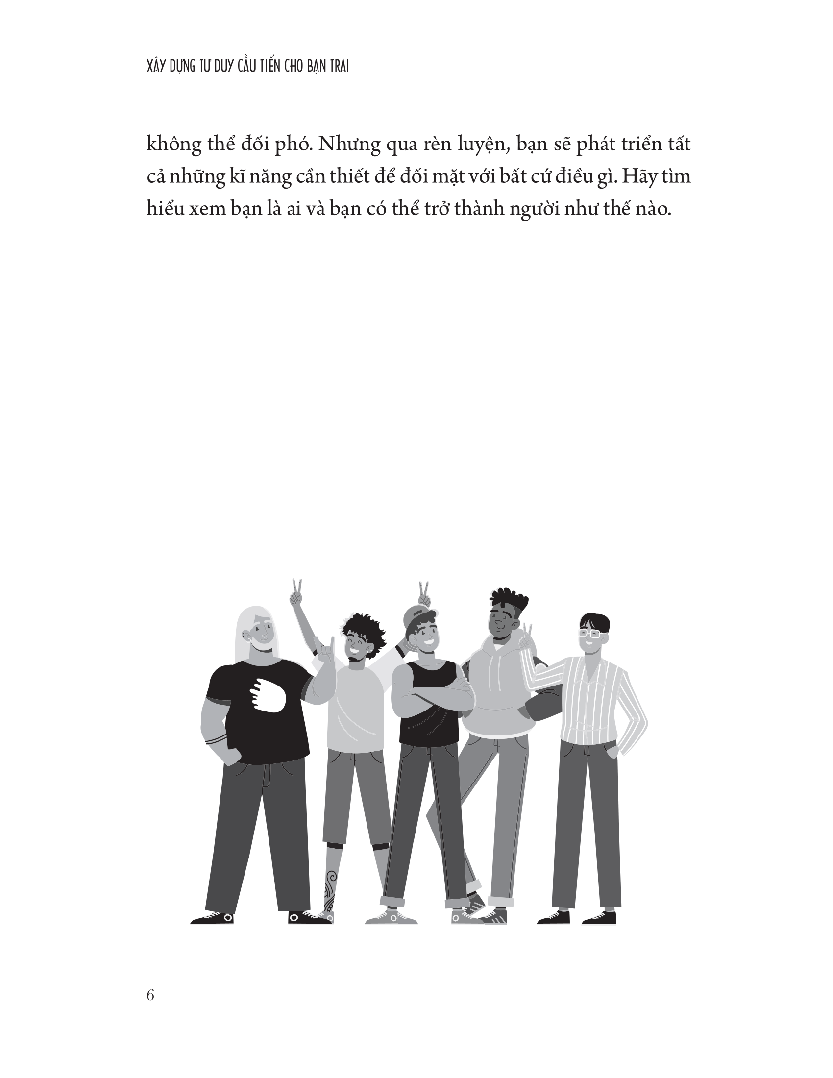 xây dựng tư duy cầu tiến cho bạn trai - Ảnh 7