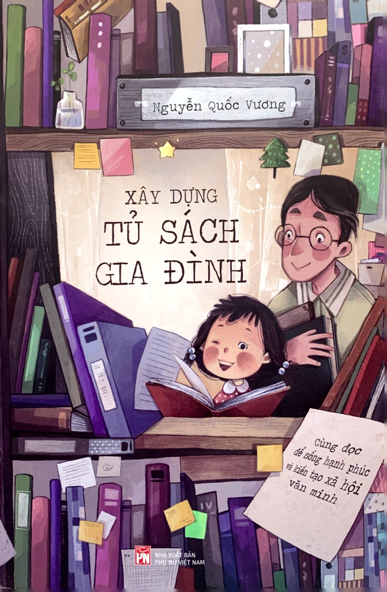 xây dựng tủ sách gia đình - cùng đọc để sống hạnh phúc và kiến tạo xã hội văn minh - Ảnh 4