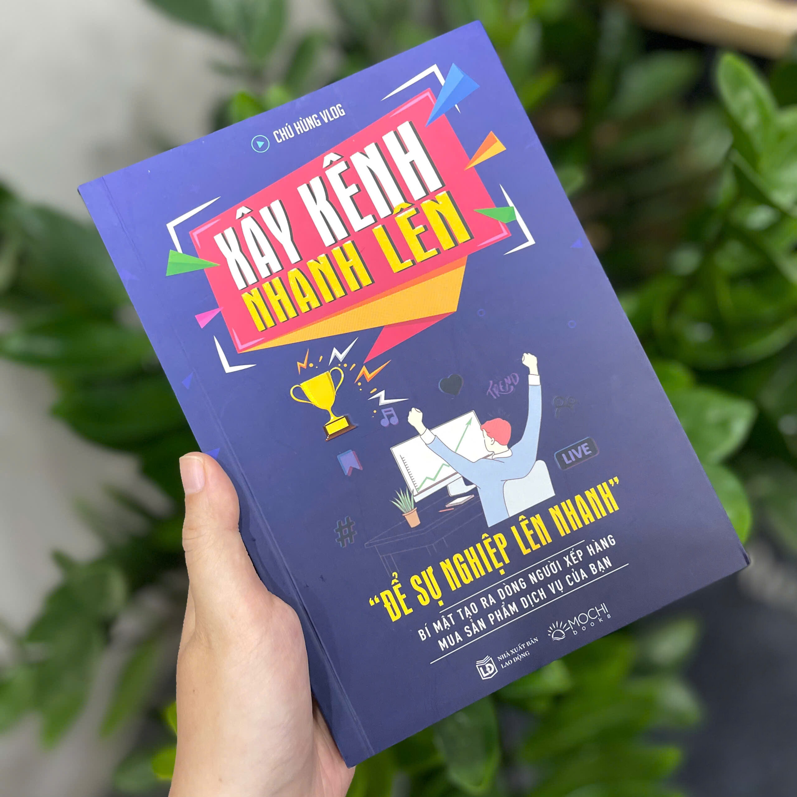 xây kênh nhanh lên - “để sự nghiệp lên nhanh” - bí mật tạo ra dòng người xếp hàng mua sản phẩm dịch vụ của bạn - Ảnh 5
