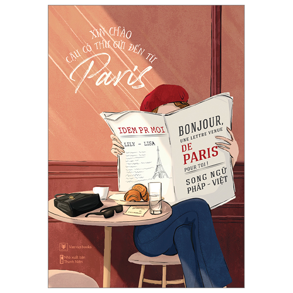 xin chào, cậu có thư gửi đến từ paris - song ngữ pháp-việt