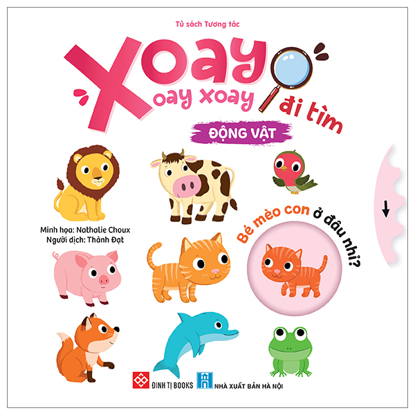 Xoay Xoay Xoay Đi Tìm - Vườn Thú - Bìa Cứng - Ảnh 6