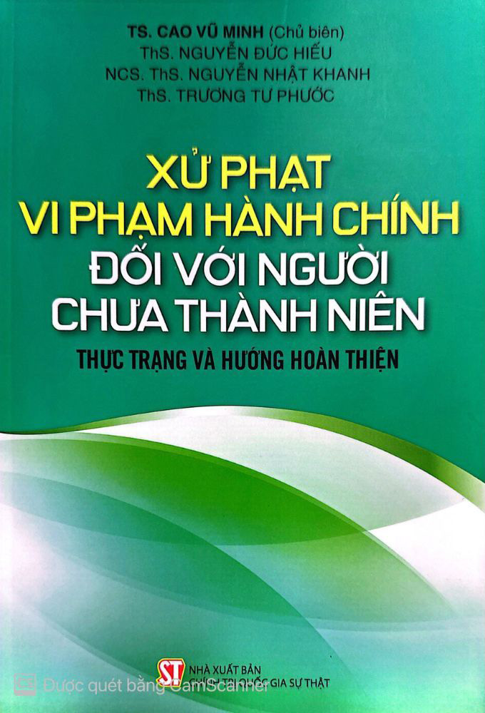 xử phạt vi phạm hành chính đối với người chưa thành niên - thực trạng và hướng hoàn thiện - Ảnh 2