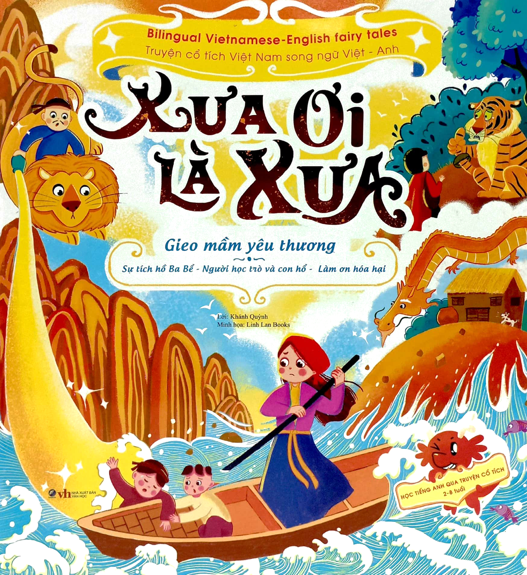 xưa ơi là xưa - gieo mầm yêu thương - bilingual vietnamese - english fairy tales - truyện cổ tích việt nam song ngữ việt - anh - Ảnh 2